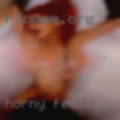 Horny females wanting