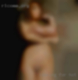 Looking for hot Oroville, CA kinky sex with a woman.